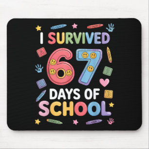 I Survived 67 Days Of School - Funny Teachers Stud Mouse Mat