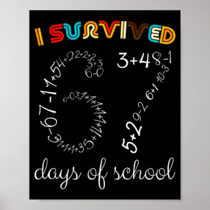 I Survived 67 Days Of School Funny Vintage Math Me Poster