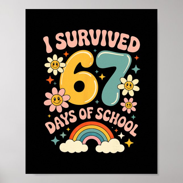 I Survived 67 Days Of School Gen Alpha Slang Retro Poster (Front)