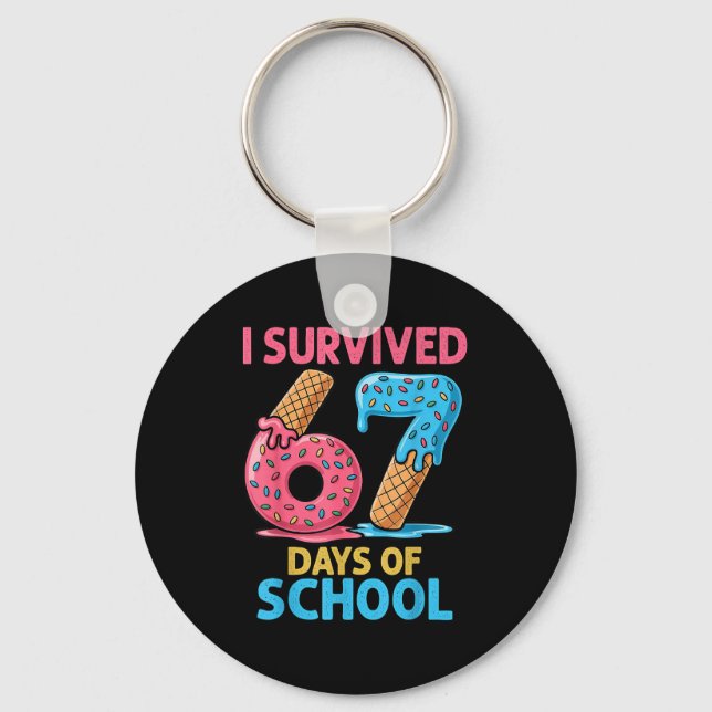 I Survived 67 Days Of School Ice Cream Six Seven T Key Ring (Front)