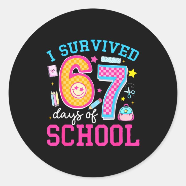 I Survived 67 Days Of School Meme Six Seven Teache Classic Round Sticker (Front)