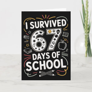 I Survived 67 Days Of School Meme Women Teacher St Card