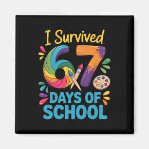 I Survived 67 Days Of School Meme Women Teacher St Magnet