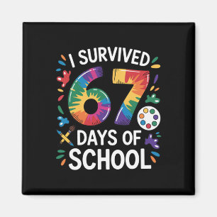 I Survived 67 Days Of School Meme Women Teacher St Magnet