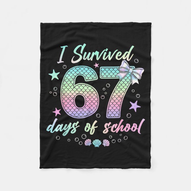 I Survived 67 Days Of School Mermaid Coquette Bow  Fleece Blanket (Front)