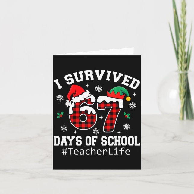 I Survived 67 Days Of School Red Buffalo Plaid Tea Card (Front)