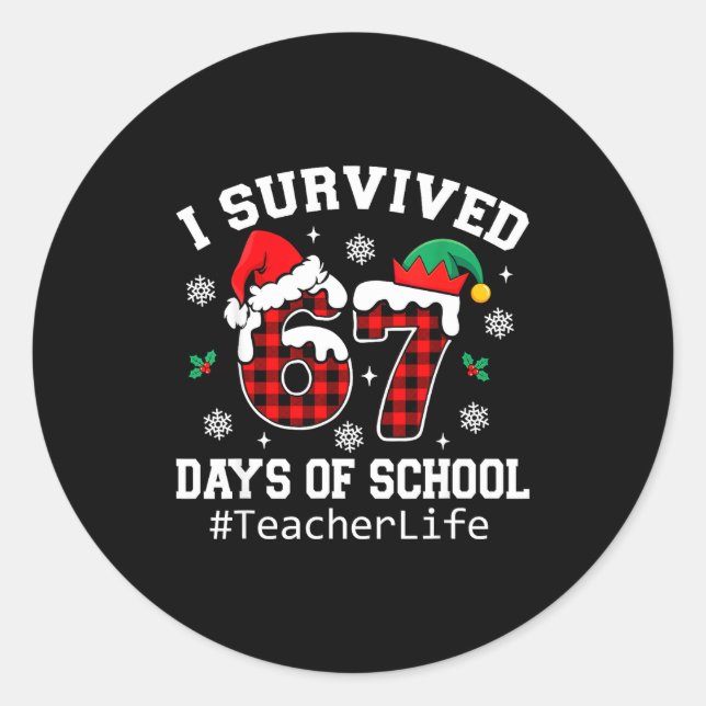 I Survived 67 Days Of School Red Buffalo Plaid Tea Classic Round Sticker (Front)