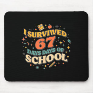I Survived 67 Days Of School Retro Meme Teachers S Mouse Mat