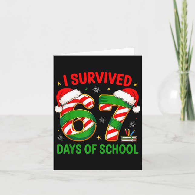 I Survived 67 Days Of School Santa Hat Xmas Teache Card (Front)