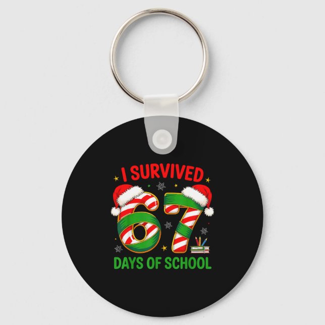 I Survived 67 Days Of School Santa Hat Xmas Teache Key Ring (Front)