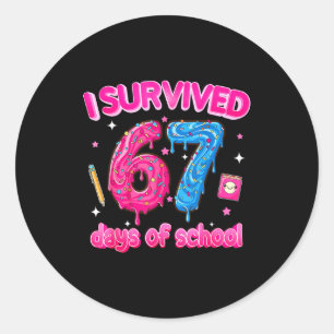 I Survived 67 Days Of School Six Seven 6 7 Teacher Classic Round Sticker