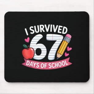 I Survived 67 Days Of School Six Seven 6 7 Teacher Mouse Mat