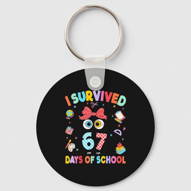 I Survived 67 Days Of School Six Seven Cat Teacher Key Ring (Front)