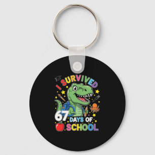 I Survived 67 Days Of School Six Seven Meme For Me Key Ring