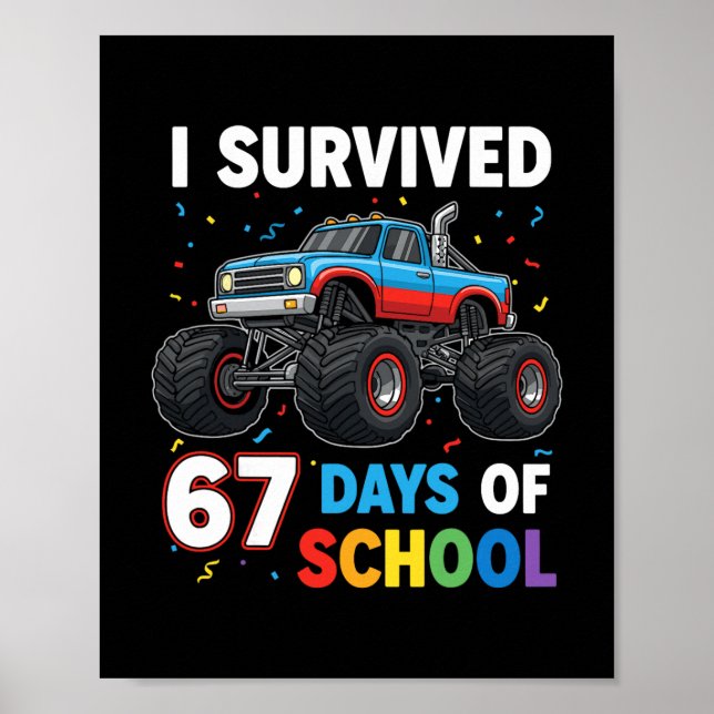 I Survived 67 Days Of School Six Seven Meme For Me Poster (Front)