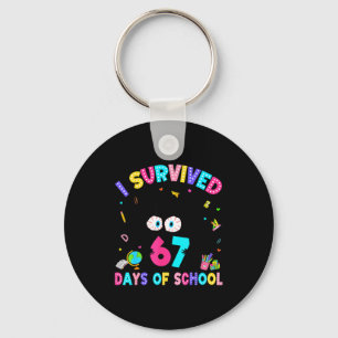 I Survived 67 Days Of School Six Seven Meme Slang Key Ring
