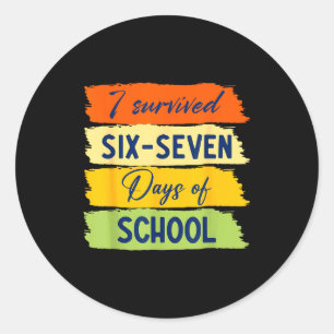 I Survived 67 Days Of School Six Seven Meme Studen Classic Round Sticker