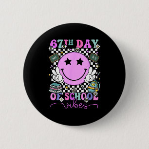 I Survived 67 Days Of School Six Seven Meme Teache 6 Cm Round Badge