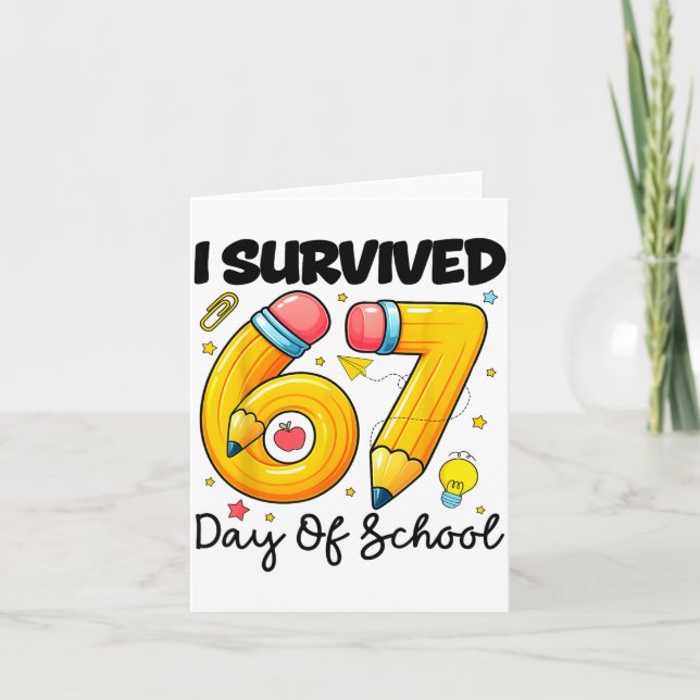 I Survived 67 Days Of School Six Seven Meme Teache Card (Front)