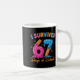 I Survived 67 Days Of School Six Seven Meme Teache Coffee Mug