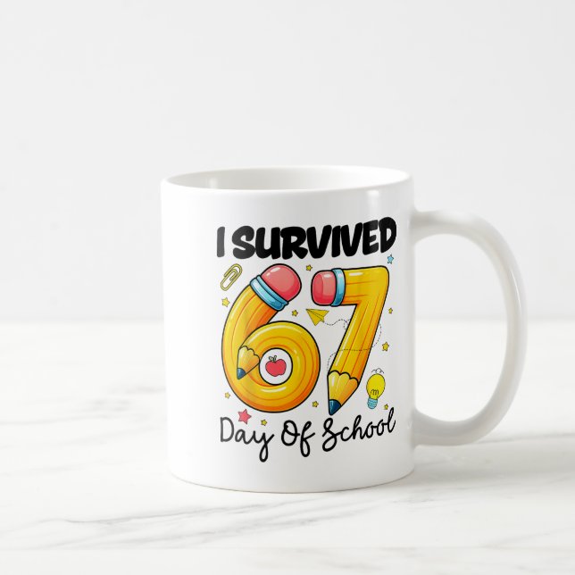 I Survived 67 Days Of School Six Seven Meme Teache Coffee Mug (Right)