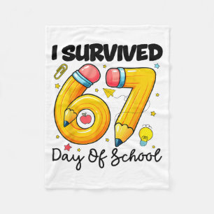I Survived 67 Days Of School Six Seven Meme Teache Fleece Blanket