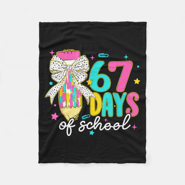 I Survived 67 Days Of School Six Seven Meme Teache Fleece Blanket (Front)