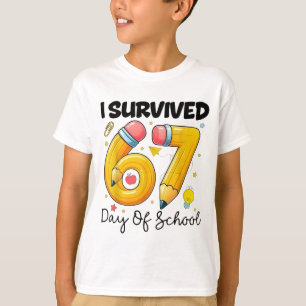 I Survived 67 Days of School Six Seven Meme Teache T-Shirt