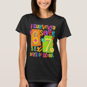 I Survived 67 Days Of School Six Seven Teachers St T-Shirt