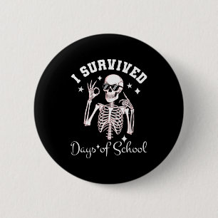 I Survived 67 Days Of School Skeleton Student Teac 6 Cm Round Badge