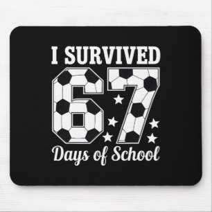 I Survived 67 Days Of School Soccer Style Teacher Mouse Mat