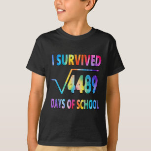 I Survived 67 Days Of School Square Root 4489 Math T-Shirt
