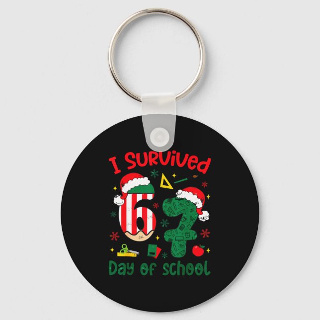 I Survived 67 Days Of School Student Christmas Hum Key Ring (Front)