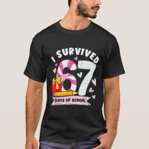 I Survived 67 Days Of School Student Humor Design  T-Shirt