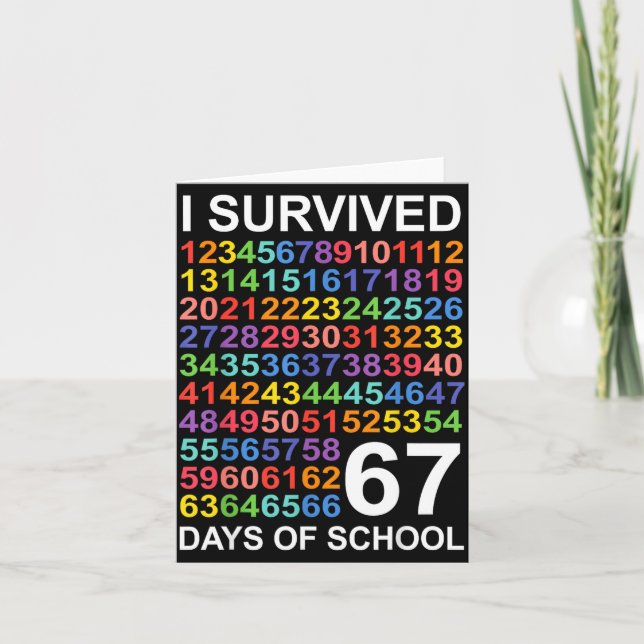 I Survived 67 Days Of School Students Teacher Numb Card (Front)