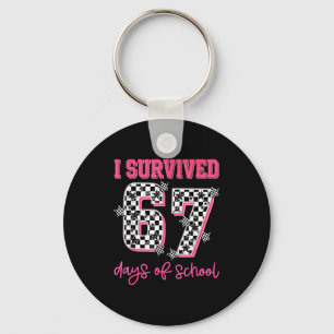 I Survived 67 Days Of School Students Teachers 100 Key Ring