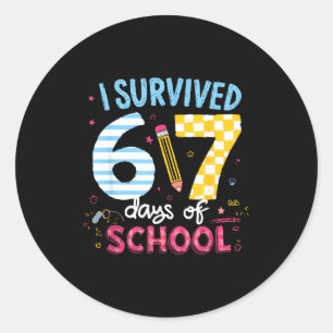 I Survived 67 Days Of School Students Teachers Six Classic Round Sticker