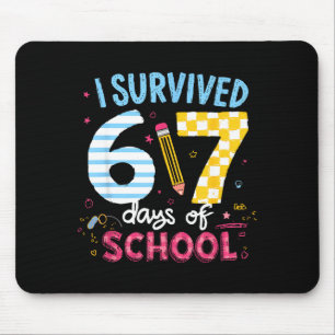 I Survived 67 Days Of School Students Teachers Six Mouse Mat