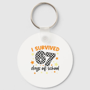 I Survived 67 Days Of School Teacher Student Funny Key Ring