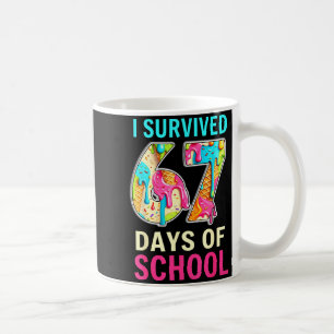 I Survived 67 Days Of School Teacher Student Six S Coffee Mug