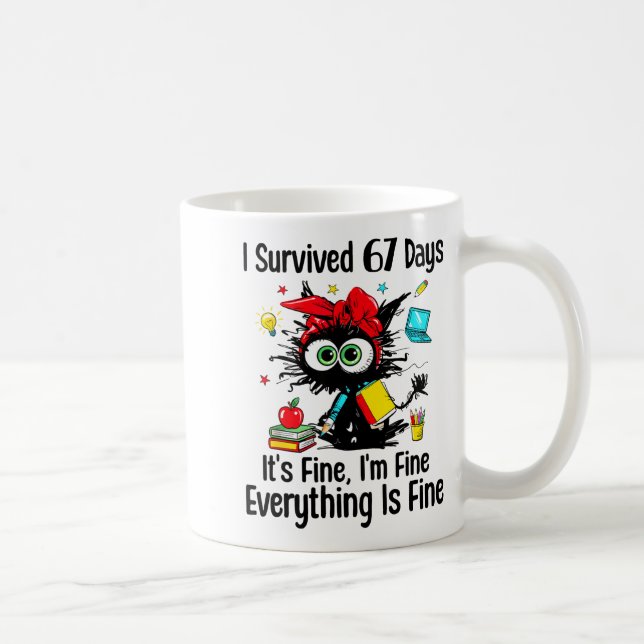 I Survived 67 Days Of School Teacher Students Cat  Coffee Mug (Right)