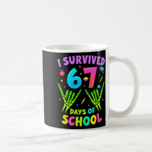 I Survived 67 Days Of School Teachers Kids Skeleto Coffee Mug