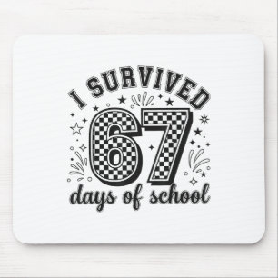 I Survived 67 Days Of School Teachers Students _5 Mouse Mat