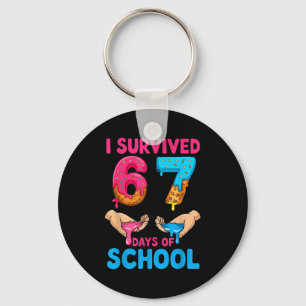 I Survived 67 Days Of School Teachers Students 6 7 Key Ring
