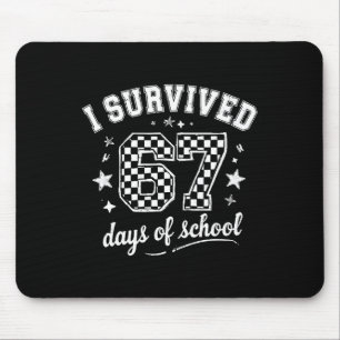 I Survived 67 Days Of School Teachers Students _9 Mouse Mat