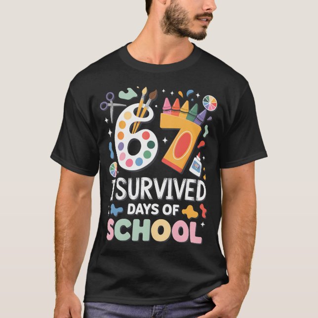 I Survived 67 Days Of School - Teachers Students A T-Shirt (Front)