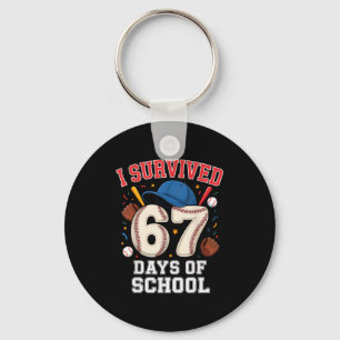 I Survived 67 Days Of School Teachers Students Bas Key Ring