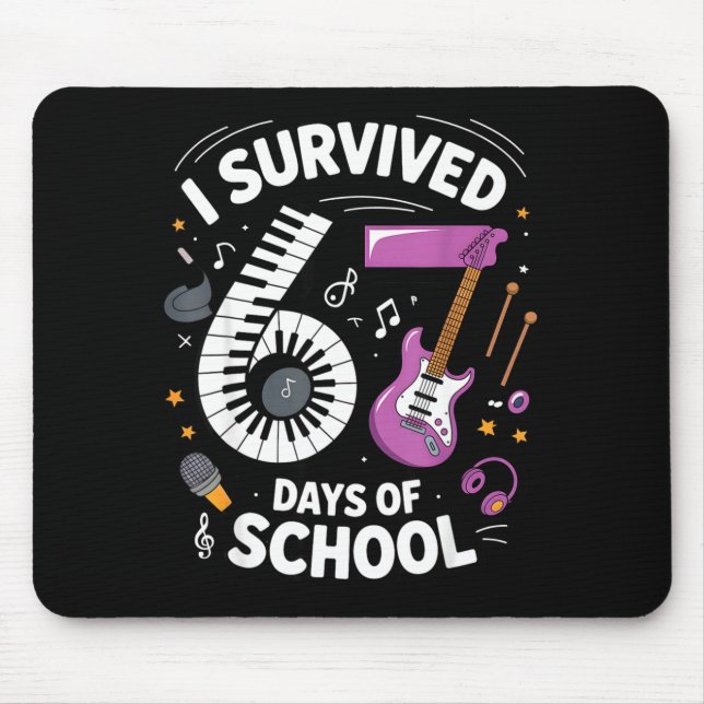 I Survived 67 Days Of School - Teachers Students M Mouse Mat (Front)