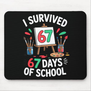 I Survived 67 Days Of School - Teachers Students M Mouse Mat