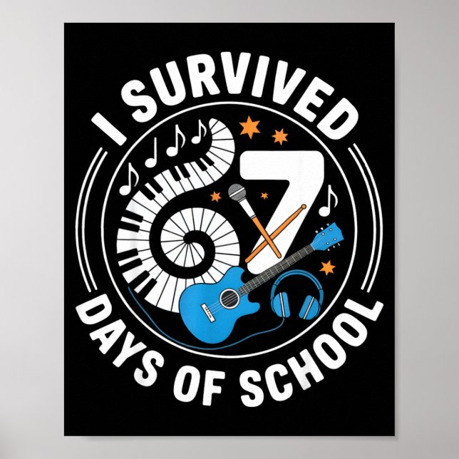 I Survived 67 Days Of School - Teachers Students M Poster (Front)